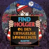 Find Holger - og den uhyggelige lommelygte