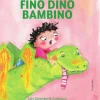 Fino Dino Bambino