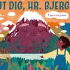 Flyt dig, hr. Bjerg!