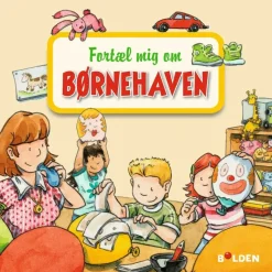 Fortæl mig om børnehaven