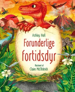 Forunderlige fortidsdyr