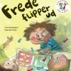 Frede og Selma 4 - Frede flipper ud