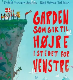 Garden som gik til højre i stedet for venstre