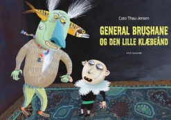 General Brushane og Den lille Klæbeånd