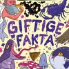 Giftige fakta