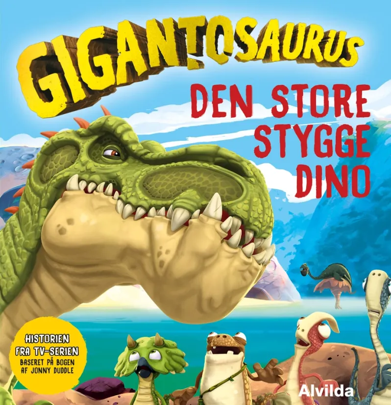Gigantosaurus - Den store stygge dino