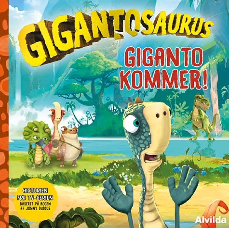 Gigantosaurus - Giganto kommer!