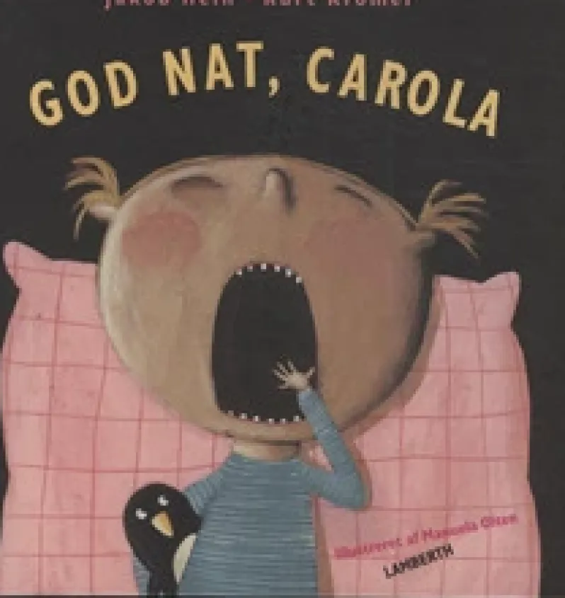 God nat, Carola