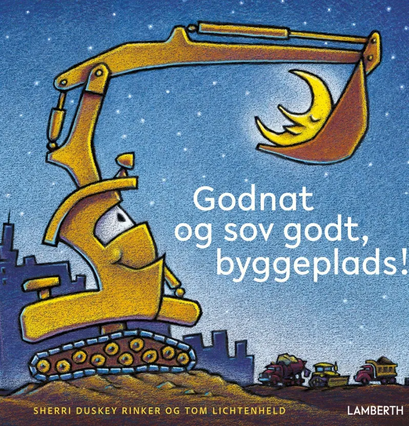 Godnat og sov godt byggeplads!