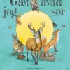 Gæt hvad jeg ser