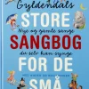 Gyldendals store sangbog for de små
