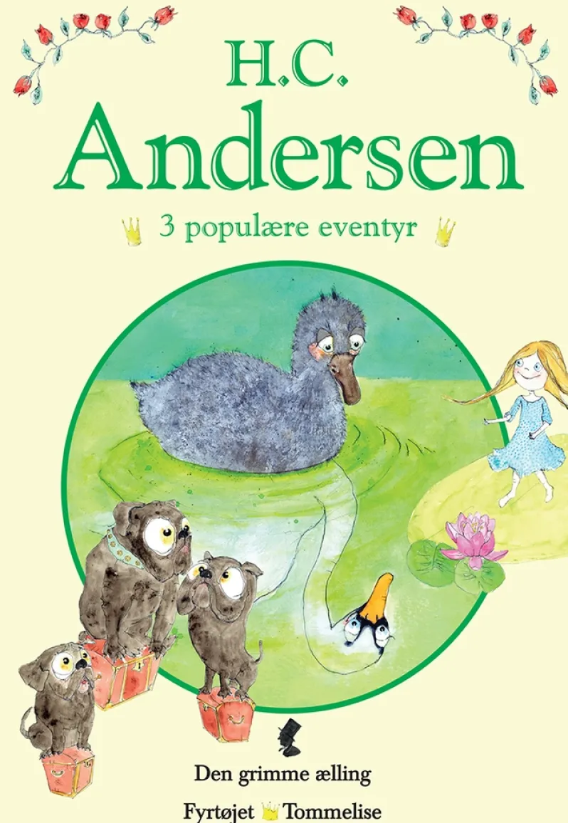 H. C. Andersen - 3 populære eventyr GRØN