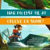 Har du lyst til at opleve en sump?