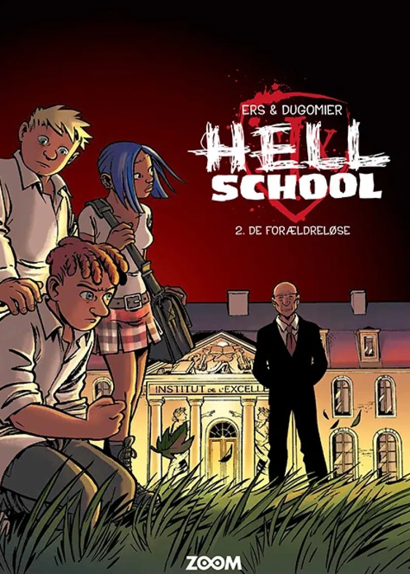 Hell School 2: De forældreløse