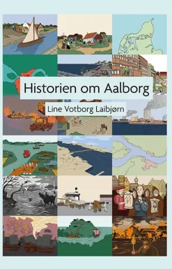Historien om Aalborg