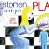 Historien om byen Plak