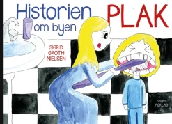 Historien om byen Plak