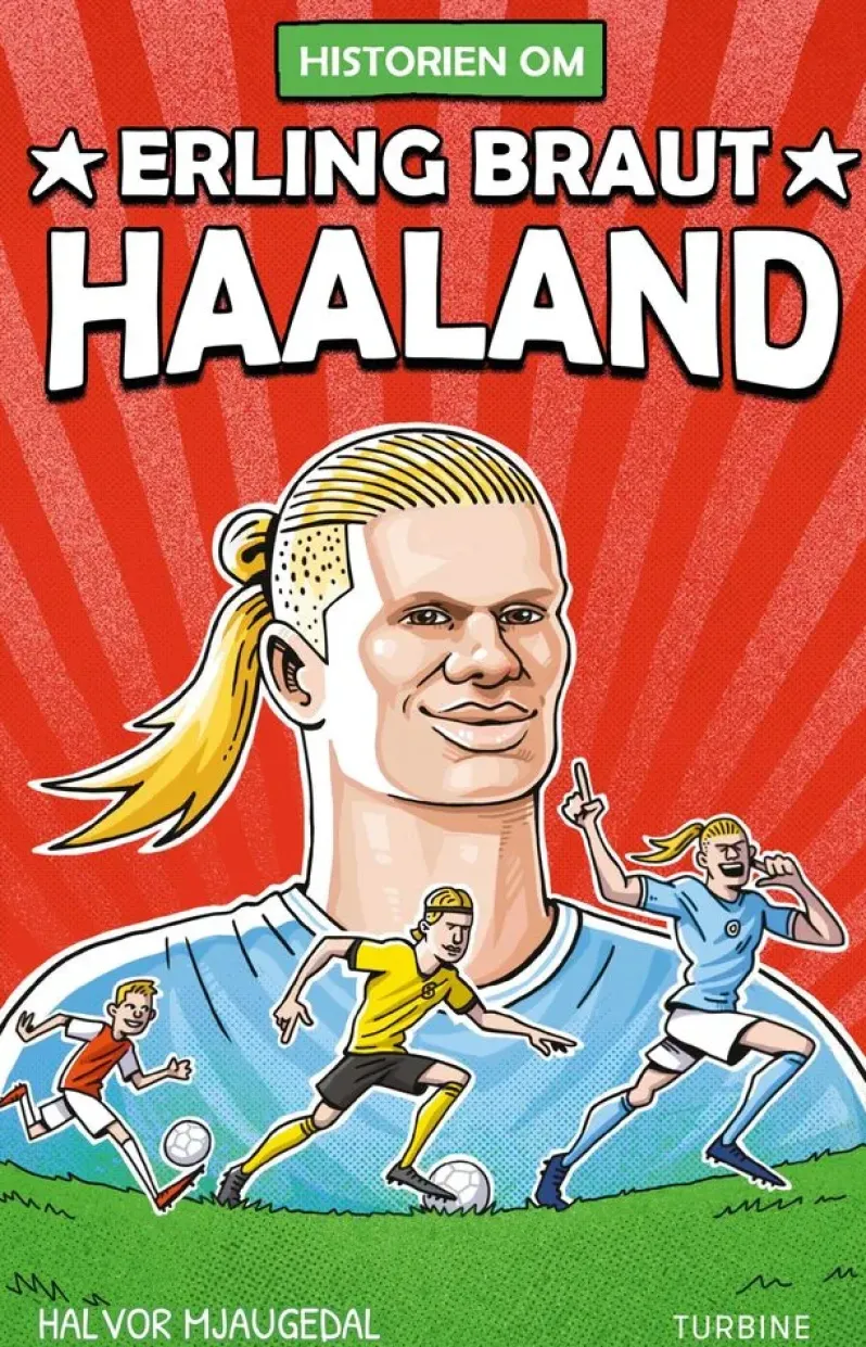Historien om Erling Braut Haaland