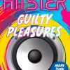 Hitster Guilty Pleasures