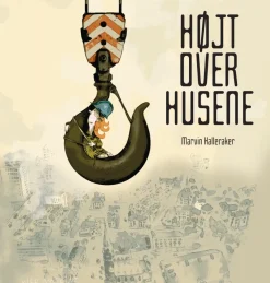 Højt over husene