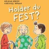 Holder du fest?