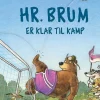 Hr. Brum er klar til kamp