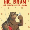 Hr. Brum ser fodbold hver lørdag