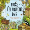 Huse til havens dyr