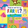 Hvad er det for en farve?