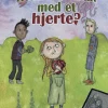 Hvad skal man med et hjerte?