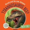 Hvad ved du om dinoen tyrannosaurus rex?