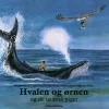 Hvalen og ørnen og de to små piger