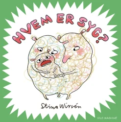 Hvem er syg?