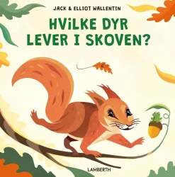 Hvilke dyr lever i skoven?