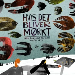 Hvis det bliver mørkt