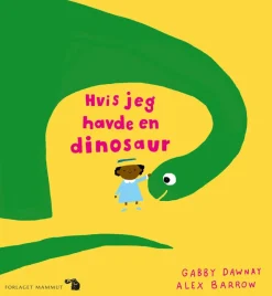 Hvis jeg havde en dinosaur