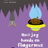 Hvis jeg havde en flagermus