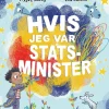 Hvis jeg var statsminister