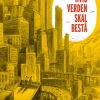 Hvis verden skal bestå