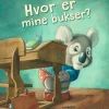 Hvor er mine bukser?