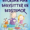 Hvordan man babysitter en bedstemor