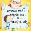 Hvordan man babysitter en bedstefar