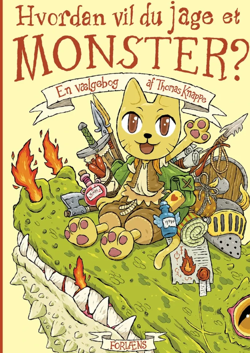 Hvordan vil du jage et monster?