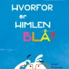 Hvorfor er himlen blå?
