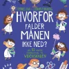 Hvorfor falder Månen ikke ned?