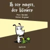 Ib ser noget, der blinker