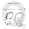 Ingen har brug for triste Q