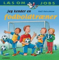 Jeg kender en fodboldtræner