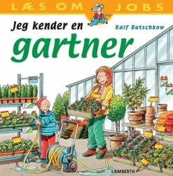 Jeg kender en gartner