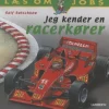 Jeg kender en racerkører